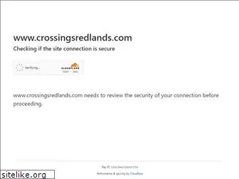 crossingsredlands.com