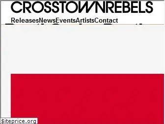 crosstownrebels.com