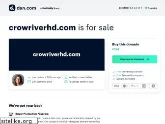www.crowriverhd.com