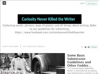 curiosityneverkilledthewriter.com