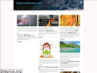 dailyrootsfinder.com