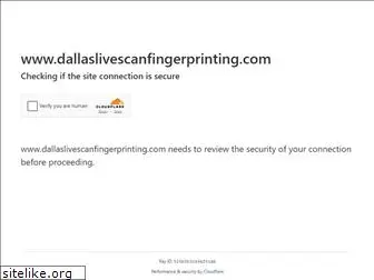 dallaslivescanfingerprinting.com