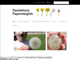 dandelionpaperweights.com