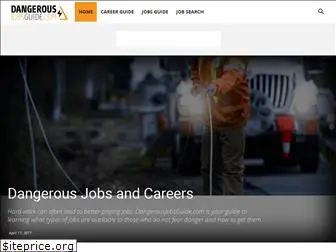 dangerousjobsguide.com