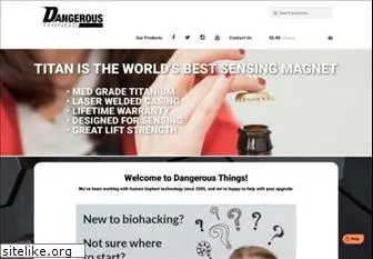 dangerousthings.com