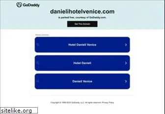 danielihotelvenice.com