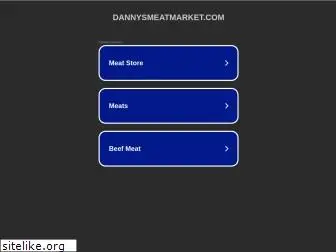 dannysmeatmarket.com