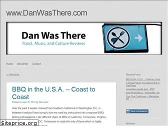 danwasthere.com