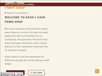 dash2cashpawnshop.com