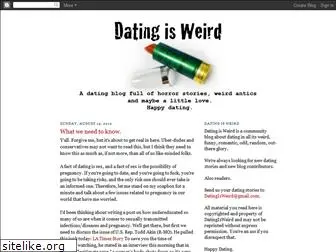 datingisweird.blogspot.com