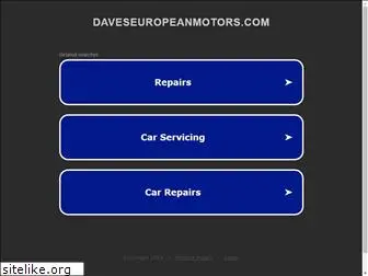 daveseuropeanmotors.com