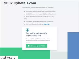 dcluxuryhotels.com