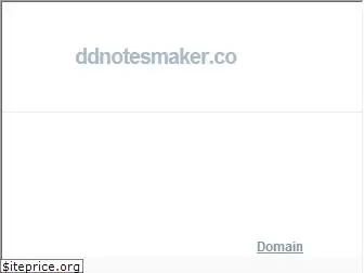 ddnotesmaker.com