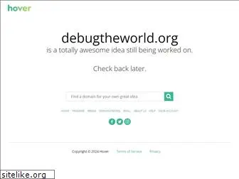debugtheworld.org
