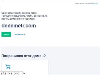 denemetr.com