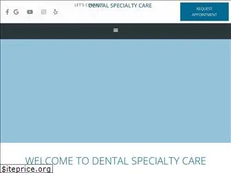 dentalspecialtycare.net