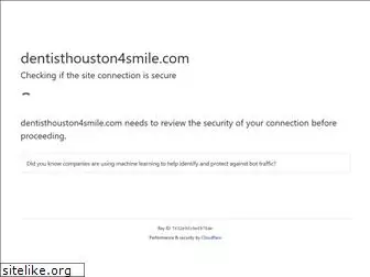 dentisthouston4smile.com