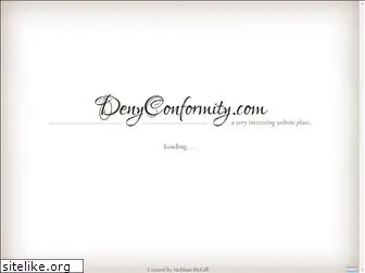 denyconformity.com