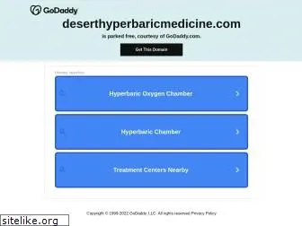 deserthyperbaricmedicine.com