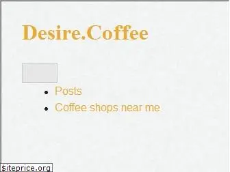 desire.coffee