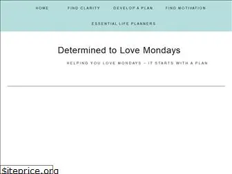 determinedtolovemondays.com