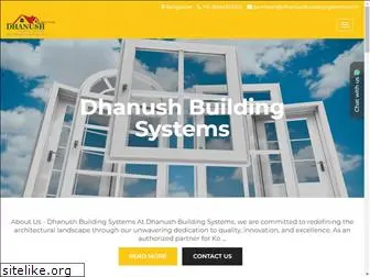 dhanushbuildingsystems.com