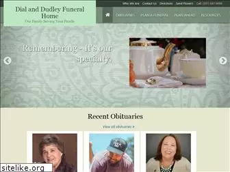 dialanddudleyfuneralhome.com