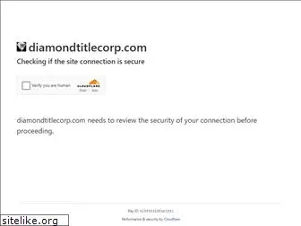 diamondtitlecorp.com