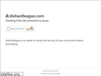 diehardleague.com