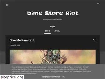 dimestoreriot.com
