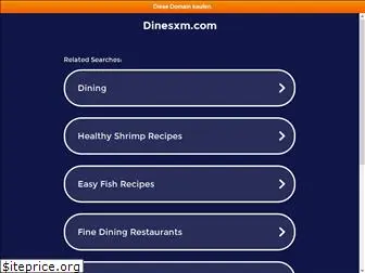 dinesxm.com