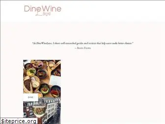 dinewinelove.com