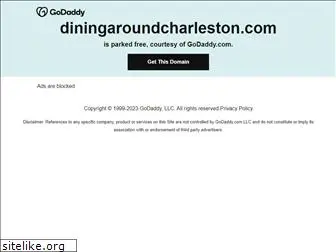 diningaroundcharleston.com