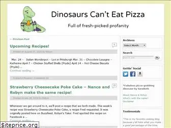 dinosaurscanteatpizza.com