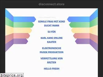 disconnect.store