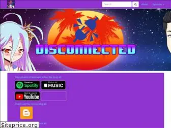 disconnectedcast.com