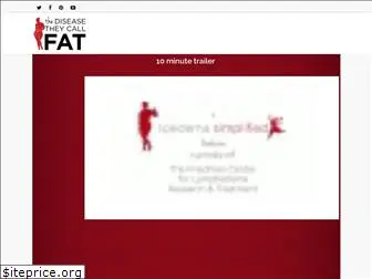 diseasetheycallfat.tv