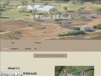 dmranchwhitetails.com