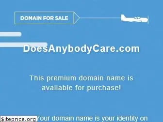 doesanybodycare.com