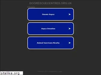 dogrescuecentres.org.uk