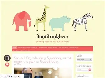 dontdrinkbeer.com