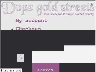 dopegoldstreets.com