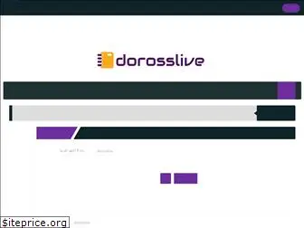 dorosslive.com