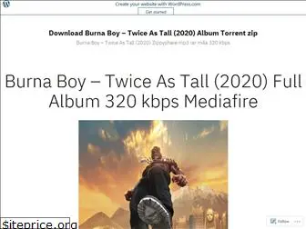 downloadburnaboytwiceastall.wordpress.com