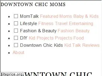 downtownchicmoms.com