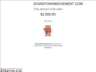 downtownmovement.com