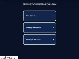 dreamstarconstruction.com