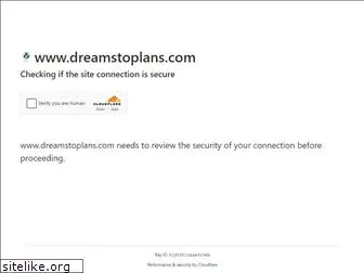 dreamstoplans.com