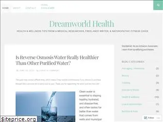 dreamworldhealth.com