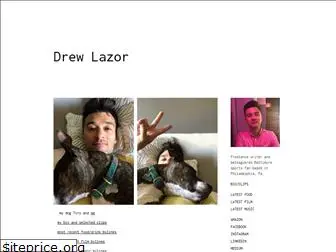 drewlazor.com